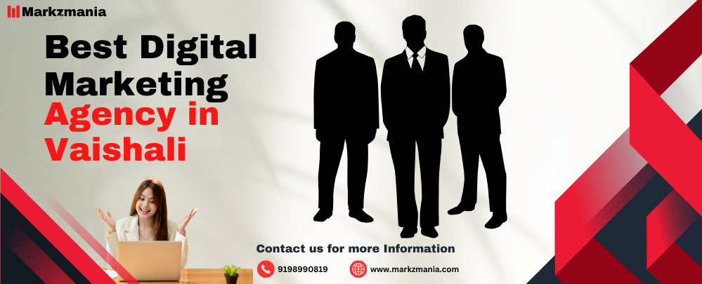 Best Digital Marketing Agency in Vaishali