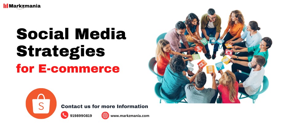 Social Media Strategies for E-commerce
