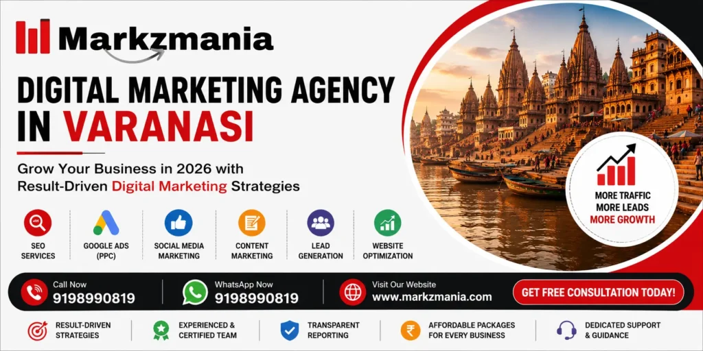 Digital Marketing Agency in Varanasi banner by Markzmania showing SEO, Google Ads, social media marketing services